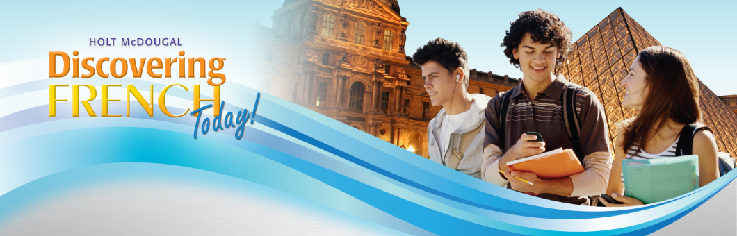 World Languages - Discovering French Today
